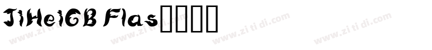 JiHeiGB Flas字体转换